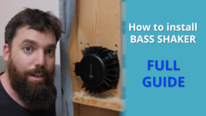 Read more about the article Immersive audio system – How to install a Bass Shaker – Full guide
